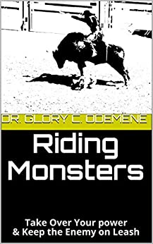 Riding Monsters of Control